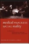Lilian R Furst, Furst Lilian R. - Medical Progress and Social Reality