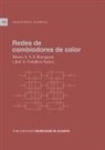 José Antonio Caballero Suárez, Mauro Antonio da Silva Sa Ravagnani - Redes de cambiadores de calor