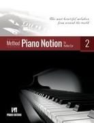 Bobby Cyr - Piano Notion Method Book Two