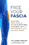 Daniel Fenster - Free Your Fascia