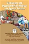 Namit Gupta - Challenges and Opportunities in Medical and Apparel Textiles