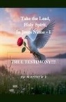 Matthew V. - Take the Lead Holy Spirit in Jesus Name - 1