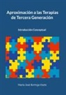María José Borrego Osete - Aproximación a las Terapias de Tercera Generación