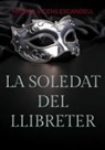 Miquel Vicens Escandell - La soledat del llibreter