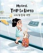 Yeonsil Yeonsil, Yeonsil Yoo - My First Trip to Korea