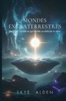 Skye Alden - Mondes Extraterrestres