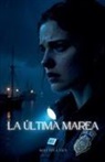 Maytri Lyra - La última marea