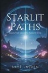 Skye Alden - Starlit Paths