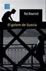 Mois Benarroch - El golem de Suecia
