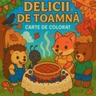 Chris Martin - Delicii de toamn¿ - Carte de colorat