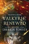 Shannon Pemrick, Legacy World - Valkyrie Renewed