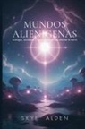 Skye Alden - Mundos Alienígenas