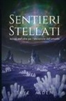 Skye Alden - Sentieri Stellati