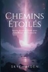 Skye Alden - Chemins Étoilés