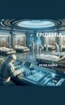 Peter Kapra - EPIDEMIA
