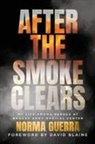 Norma Guerra - After the Smoke Clears