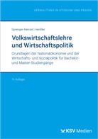 Burkha Henssler, Burkhard Henßler, Michael Thomas P Sprenger-Menzel - Volkswirtschaftslehre und Wirtschaftspolitik