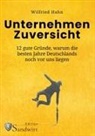 Wilfried Hahn - Unternehmen Zuversicht