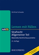 Winfried Schwabe - Strafrecht Allgemeiner Teil