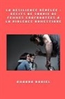 Amanda Daniel - La résilience révélée