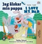 Shelley Admont, Kidkiddos Books - I Love My Dad (Swedish English Bilingual children's book)