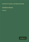 Vicente De La Fuente, José María Quadrado - Castilla la Nueva