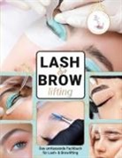 Lesigna Edition, Lena Jung - Lash Lifting (Wimpernlifting) & Brow Lifting (Augenbrauenlaminierung)