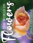 B. Patrick - The World of Flowers 2026 Calendar