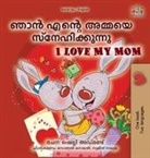 Shelley Admont, Kidkiddos Books - I Love My Mom (Malayalam English Bilingual Book for Kids)