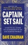 Dave Chauhan - Captain, Set Sail