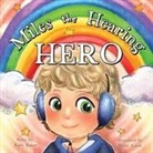 Katy Kaiser - Miles the Hearing Hero