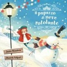 Junia Wonders - Il pupazzo di neve rotolante