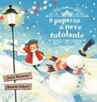 Junia Wonders - Il pupazzo di neve rotolante