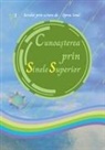 Ionel Oprea - Cunoa¿terea prin Sinele Superior