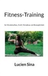 Lucien Sina - Fitness-Training