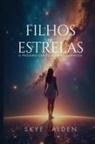 Skye Alden - Filhos das Estrelas