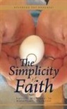 Reverend Pat Baranski - The Simplicity of Faith