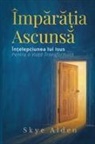 Skye Alden - Împ¿r¿¿ia Ascuns¿