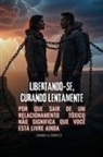 Jessica Hintz - Libertando-se, Curando Lentamente
