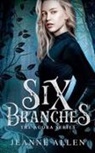 Jeanne Allen - Six Branches