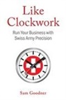 Sam Goodner - Like Clockwork