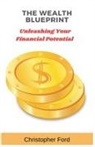 Christopher Ford - The Wealth Blueprint