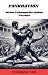 Christopher Ford - Pankration