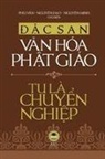 Thích Nh¿ ¿i¿n - ¿¿c San V¿n Hóa Ph¿t Giáo 2023 - Tu Là Chuy¿n Nghi¿p