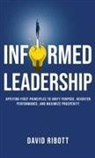 David Ribott - Informed Leadership
