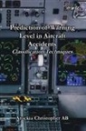 Arockia Christopher - Prediction of Warning Level in Aircraft Accidents