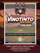 Leonte Landino, Bill Nowlin - Vinotinto Venezuela Béisbol, 1939-2024