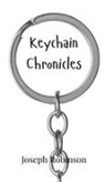 Joseph Robinson - Keychain Chronicles