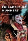 Stephen M Highsmith, Stephen M. Highsmith - Philadelphia Mummers