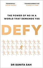 Dr Sunita Sah, Sunita Sah - Defy